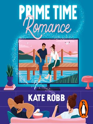 cover image of Prime Time Romance